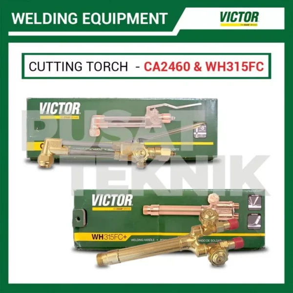 Cutting Torch VICTOR CA2460 + 315FC Welding Handle Las