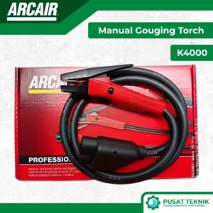 Gouging Torch ARCAIR K4000 Stang Las Arc
