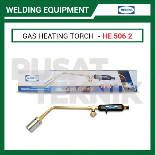 MORRIS Gas Heating Torch Las Bakar HE 506-2
