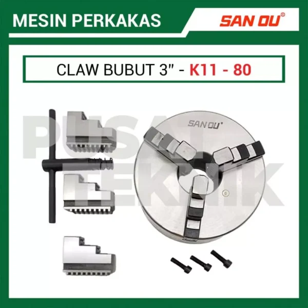 Clow Catok Bubut SAN OU 3" K11-80 3 Jaw Cekam Kaki 3 Inch